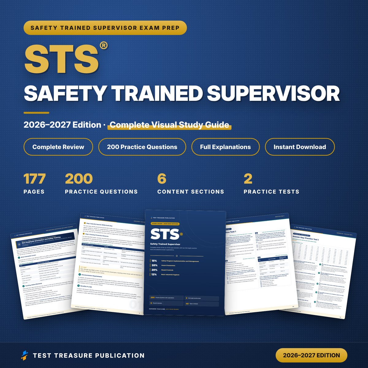 STS Exam Study Guide 2026–2027 | Safety Trained Supervisor Prep, BCSP STS5 Blueprint + 2 Practice Tests (200 Questions)