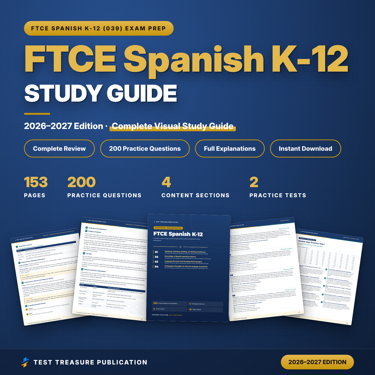 FTCE Spanish K-12 (039) Study Guide 2026–2027 | Florida Spanish Teacher Certification Exam Prep + Practice Tests
