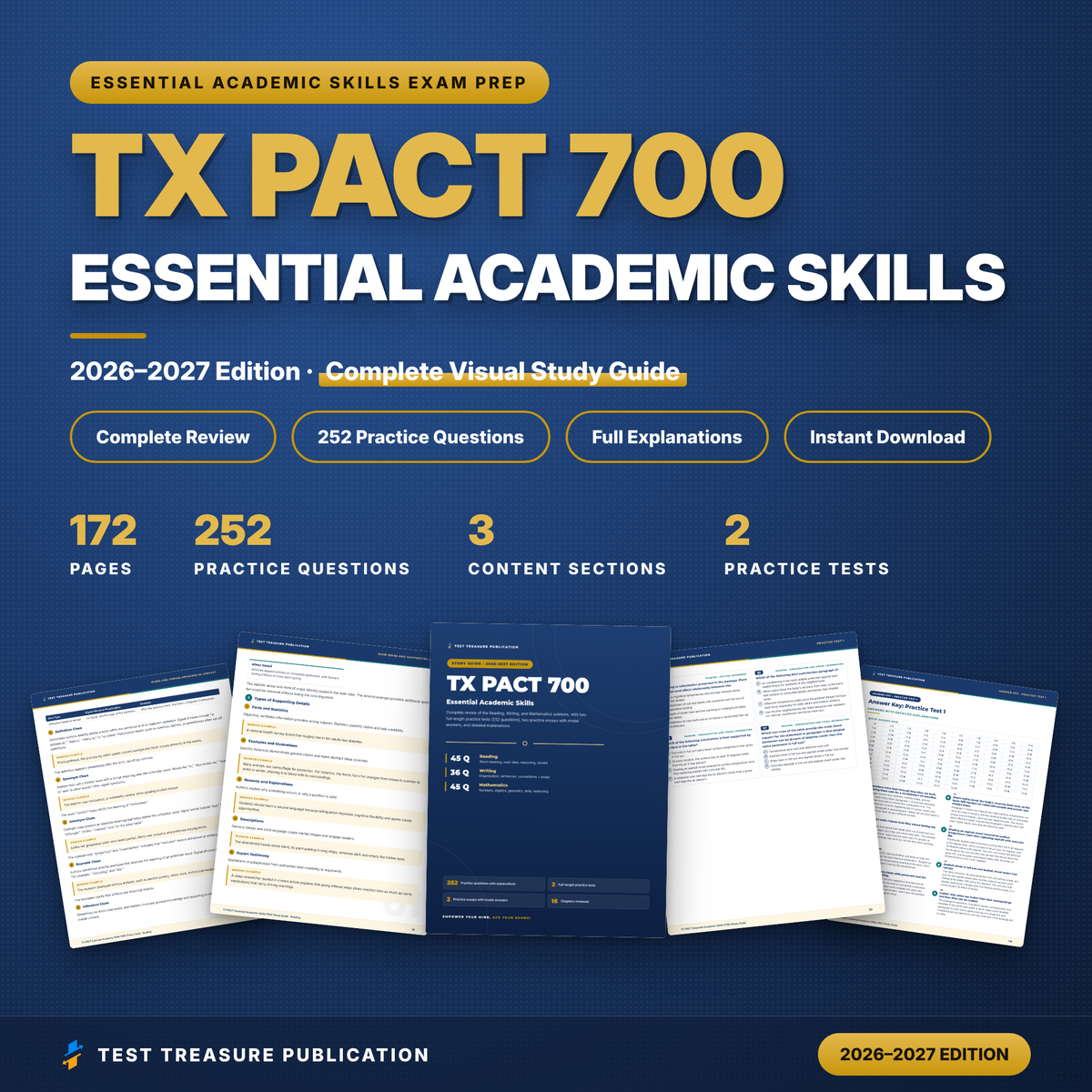 TX PACT Essential Academic Skills (700) Study Guide 2026–2027 | Texas Pre-Admission Test Prep | Reading, Writing, Math