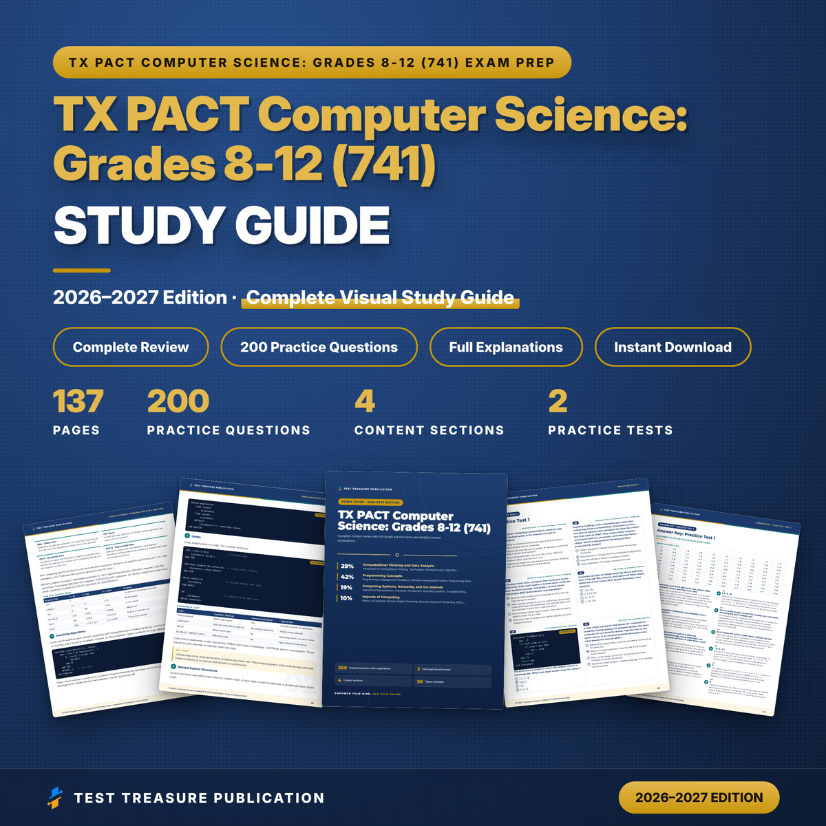 TX PACT Computer Science Grades 8-12 (741) Study Guide 2026–2027 | Texas CS Pre-Admission Content Test Prep + 200 Practice Questions