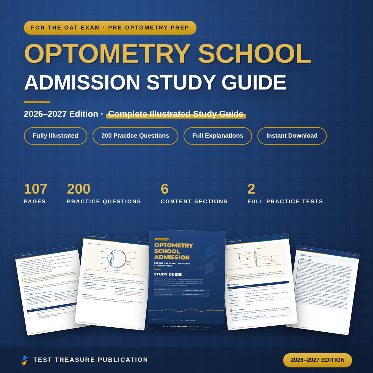 Optometry School Admission Study Guide for the OAT Exam 2026-2027 | Pre-Optometry Test Prep Workbook | 200 Practice Questions