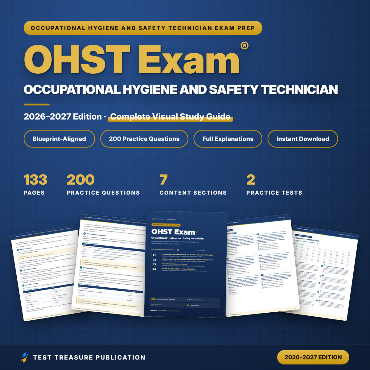OHST Exam Study Guide 2026–2027 | Occupational Hygiene and Safety Technician Prep, BCSP Blueprint + 2 Practice Tests (200 Qs)