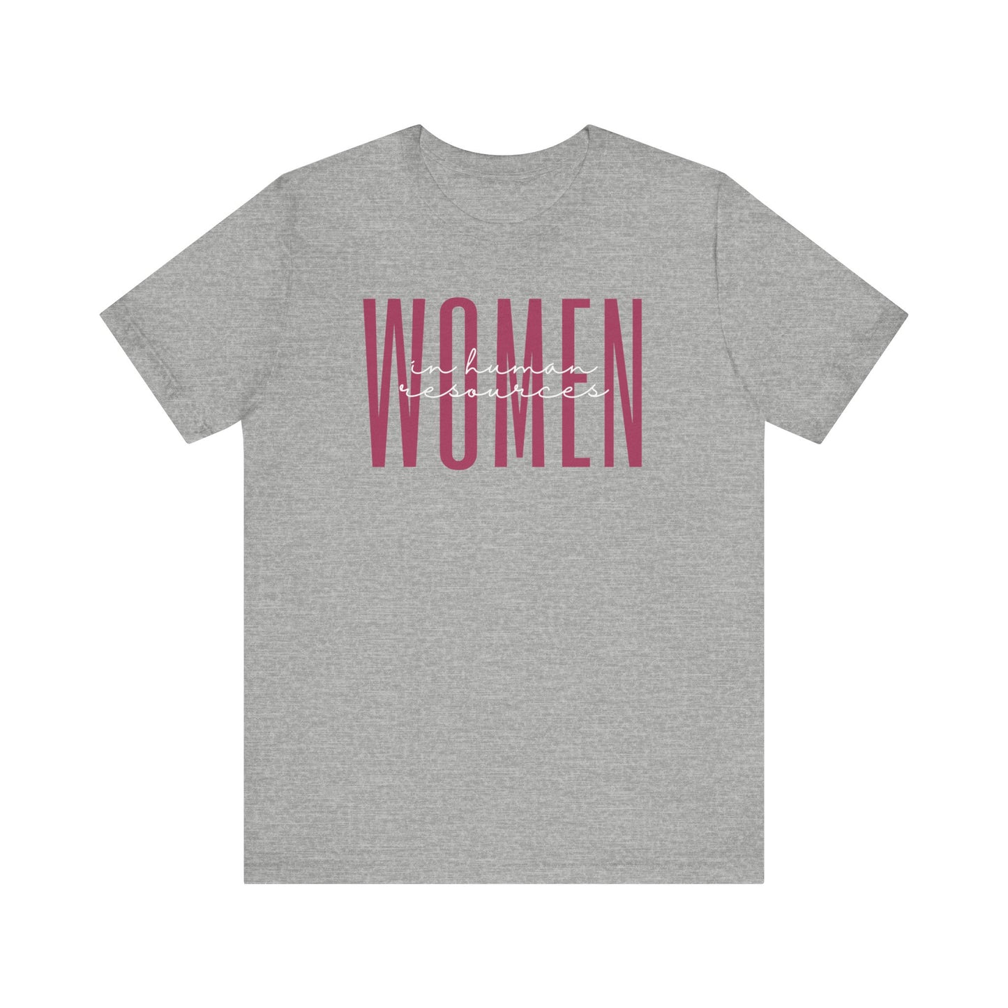 Empowering Women in Human Resources T-Shirt - Inspirational Gift for Female HR Professionals, Managers, and HR Students