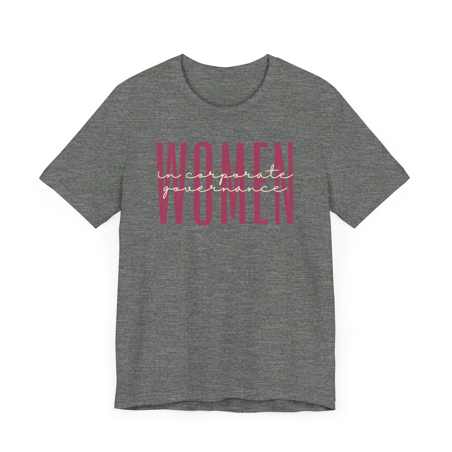 Empower Women in Corporate Governance T-Shirt - Leadership Tee