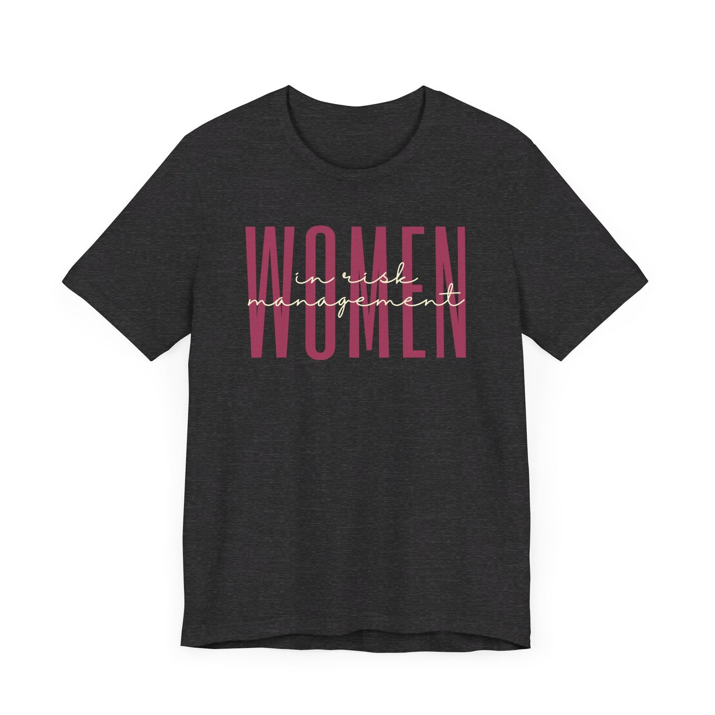 Empowering Women in Risk Management T-Shirt - Inspirational Gift for Female Risk Analysts, Managers, and Consultants