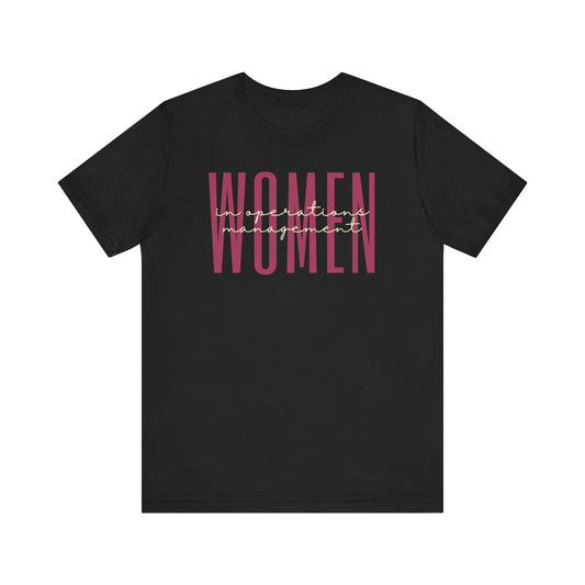 Empowering Women in Operations Management T-Shirt - Inspirational Gift for Female Operations Managers, Planners, and Efficiency Experts