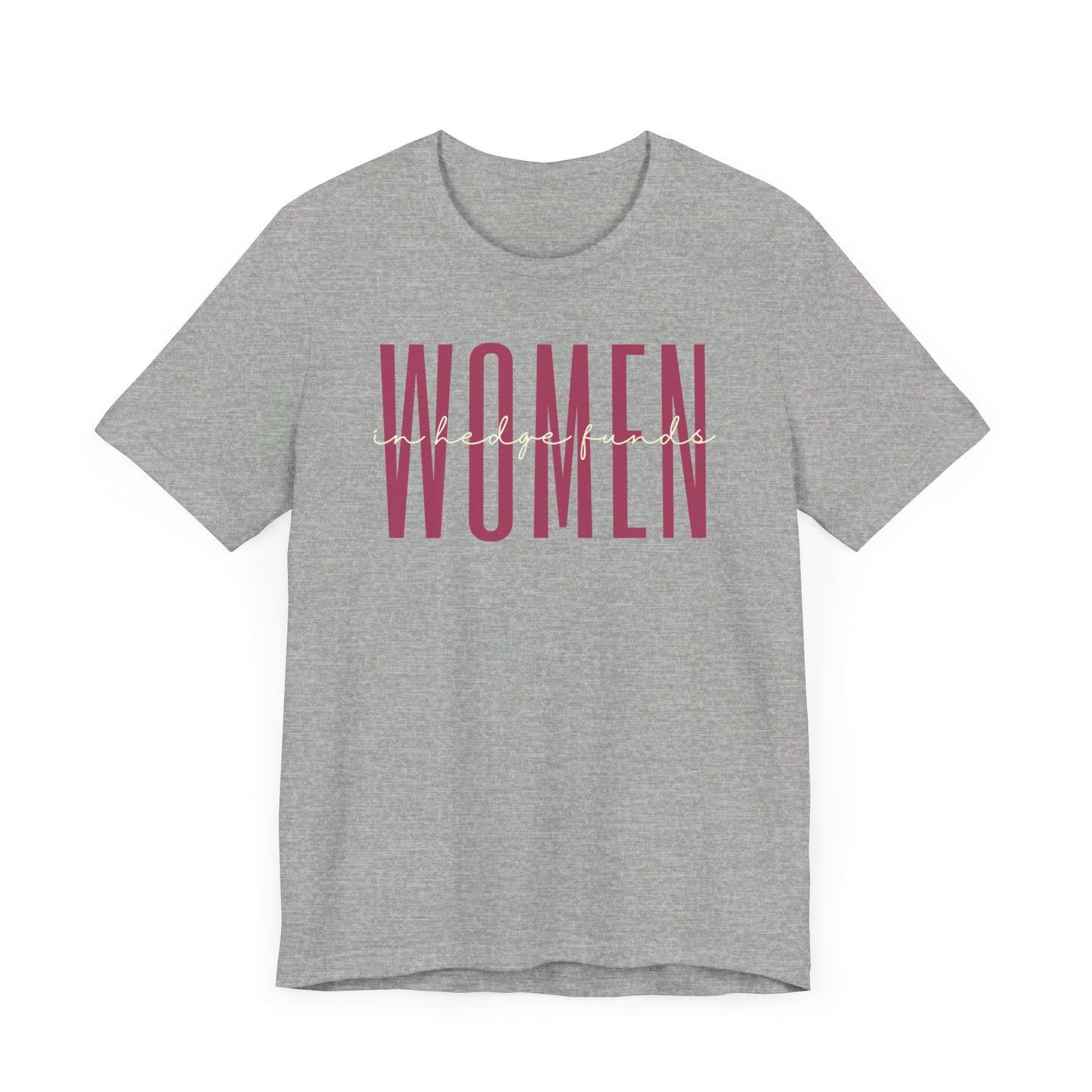 Empower Women in Hedge Funds T-Shirt - Finance Investment Gift for Her