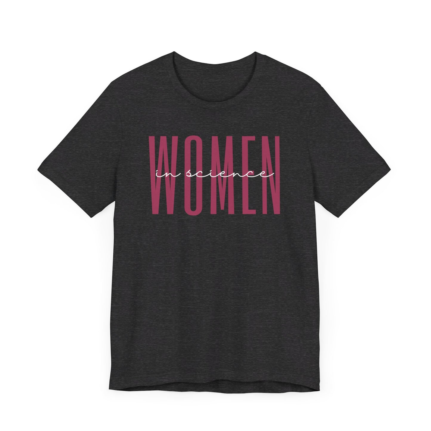 Empowering Women in Science T-Shirt - Inspirational Gift for Female Scientists, STEM Professionals, and Science Students