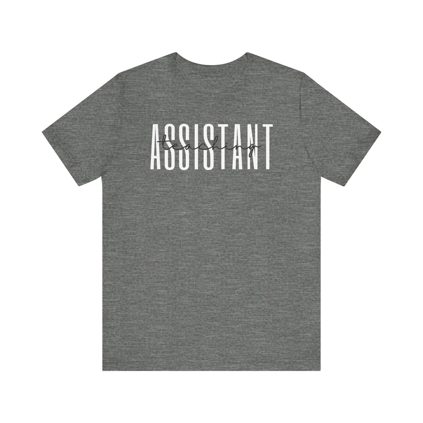 Teaching Assistant: Classroom Support Tee, Educational Helper Shirt, School Aide Top, Teachers Aide Apparel, TA Appreciation Gear