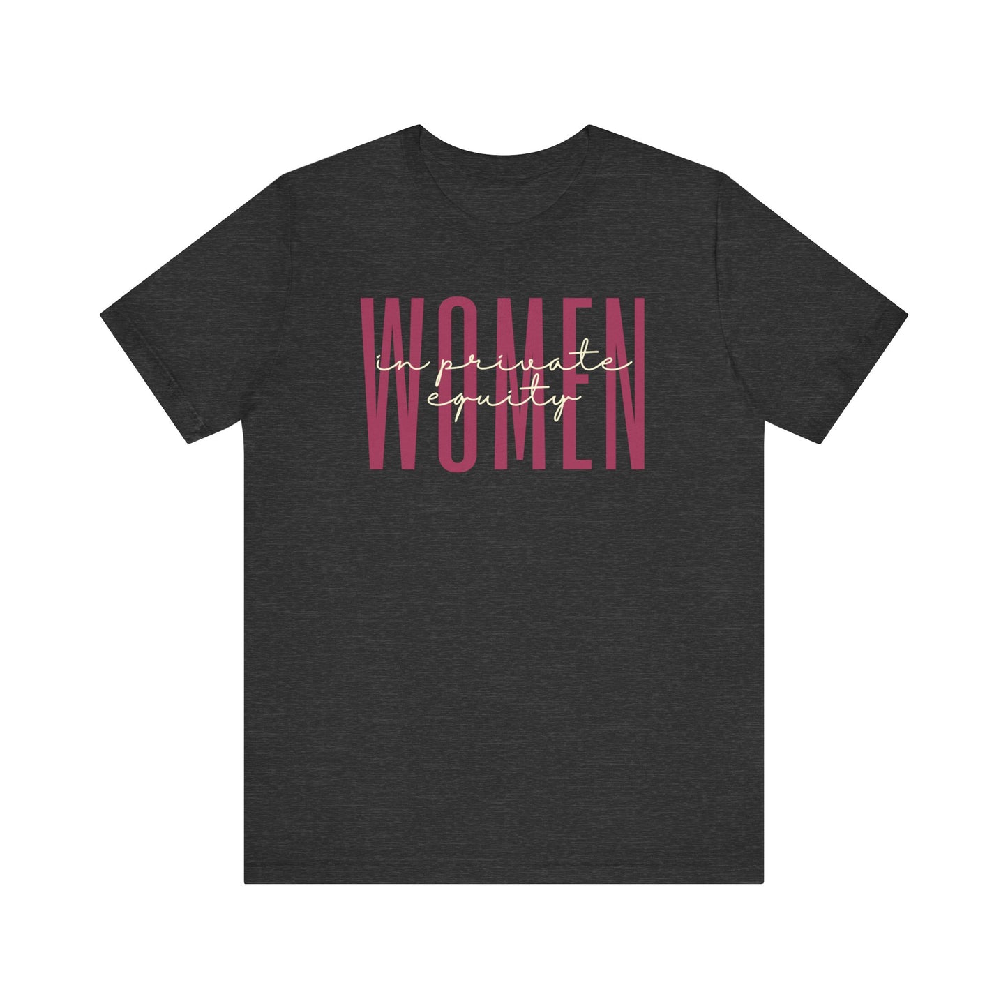 Empower Women in Private Equity T-Shirt - Finance Investment Gift for Her