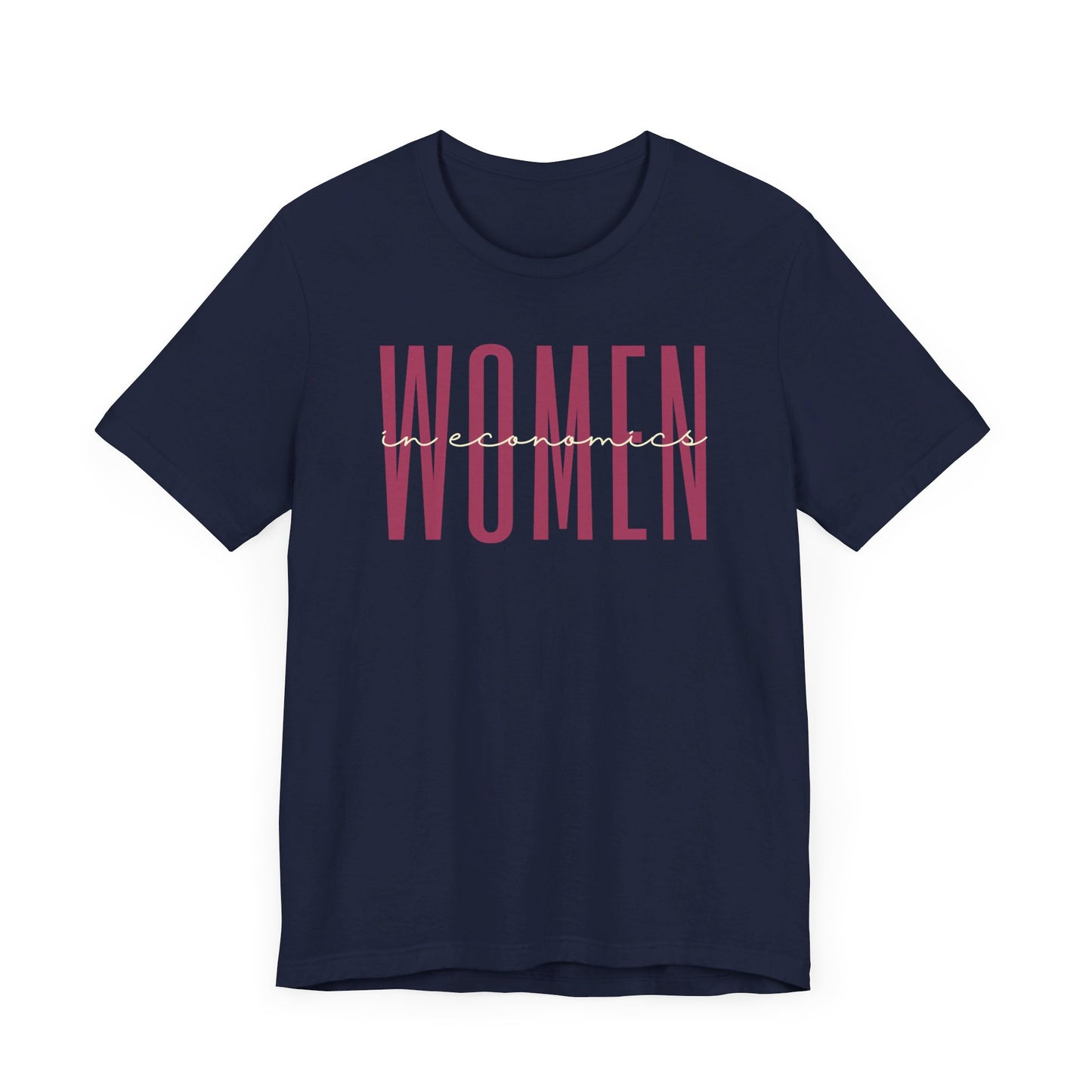 Empowering Women in Economics T-Shirt - Inspirational Gift for Female Economists, Analysts, and Policy Makers