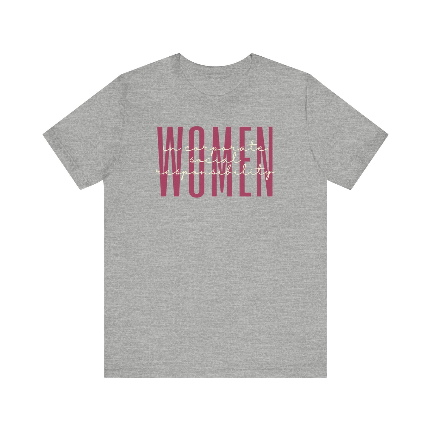 Empower Women in Corporate Social Responsibility T-Shirt - CSR Tee