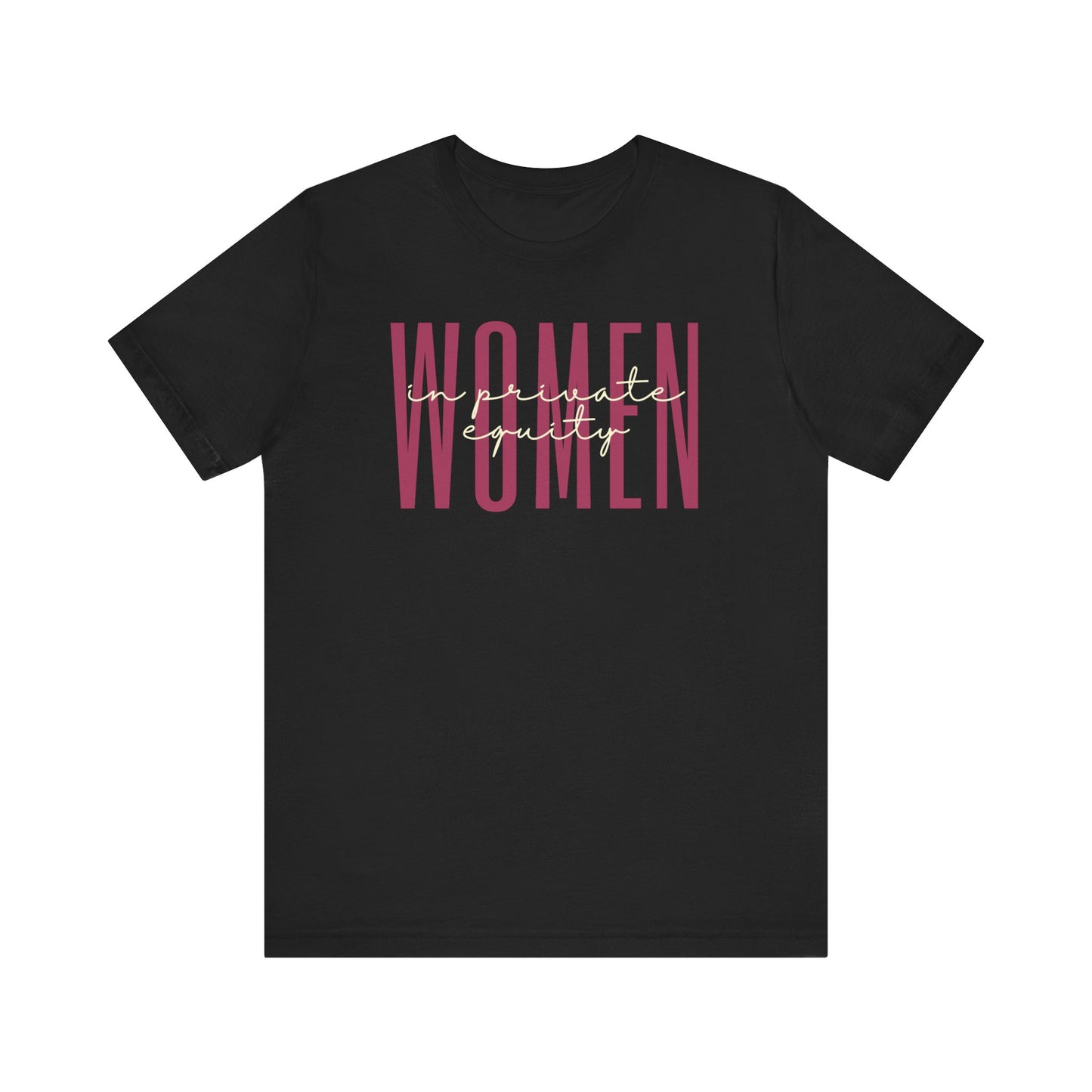 Empower Women in Private Equity T-Shirt - Finance Investment Gift for Her