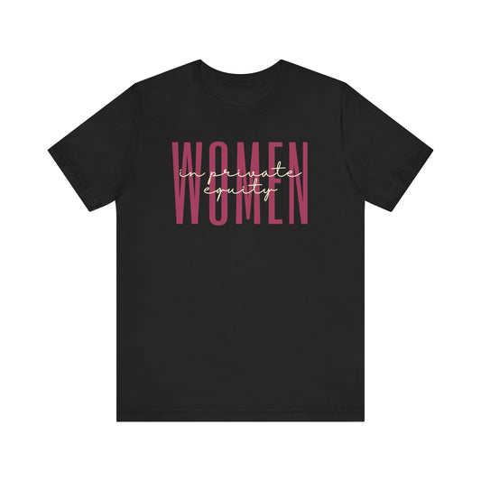 Empower Women in Private Equity T-Shirt - Finance Investment Gift for Her