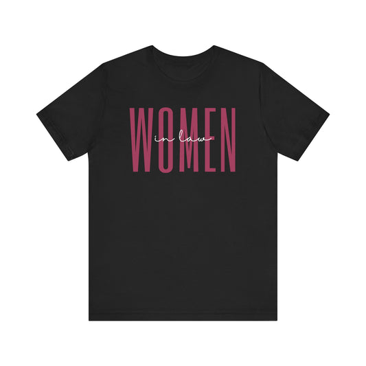 Empowering Women in Law T-Shirt - Inspirational Gift for Female Lawyers, Legal Professionals, and Law Students