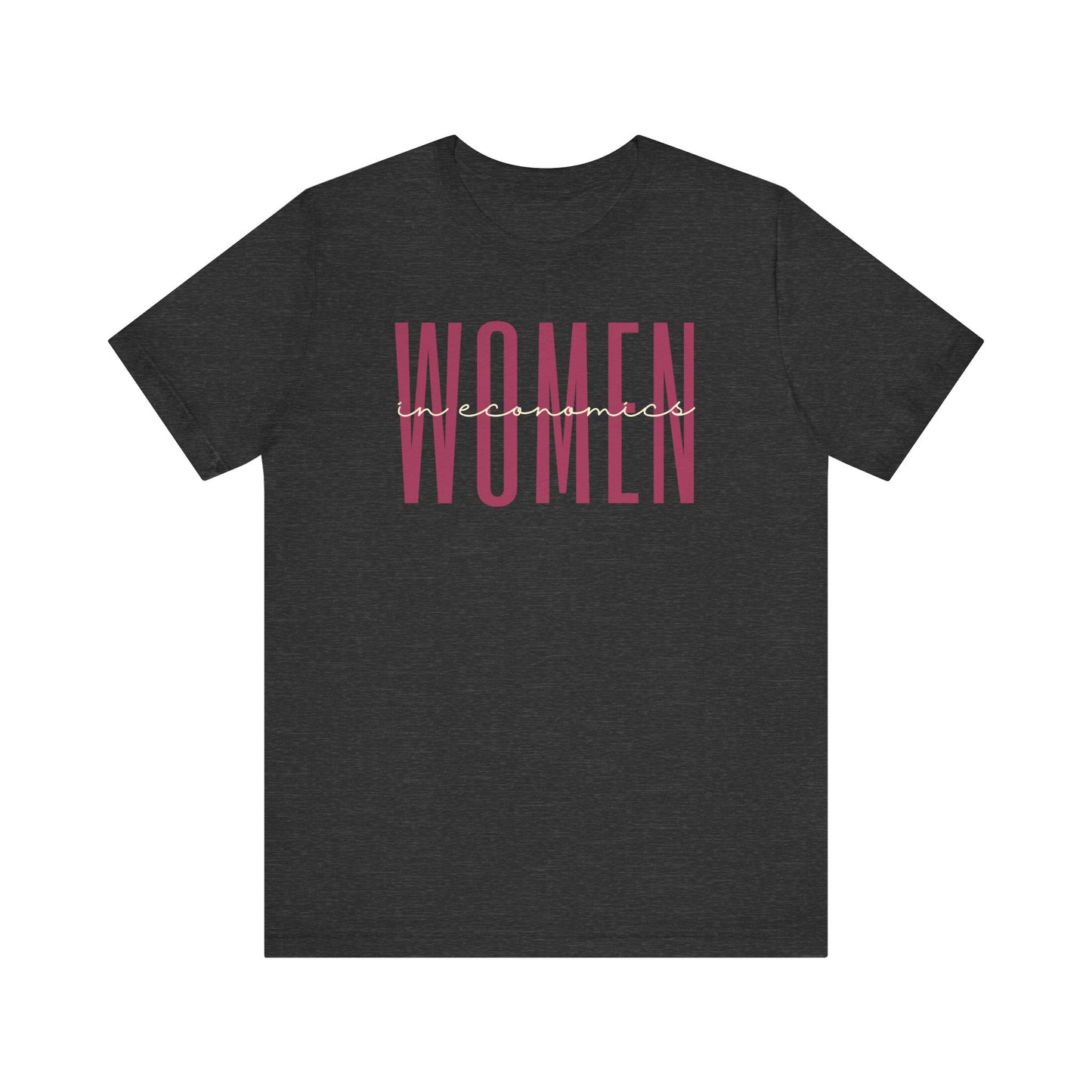 Empowering Women in Economics T-Shirt - Inspirational Gift for Female Economists, Analysts, and Policy Makers