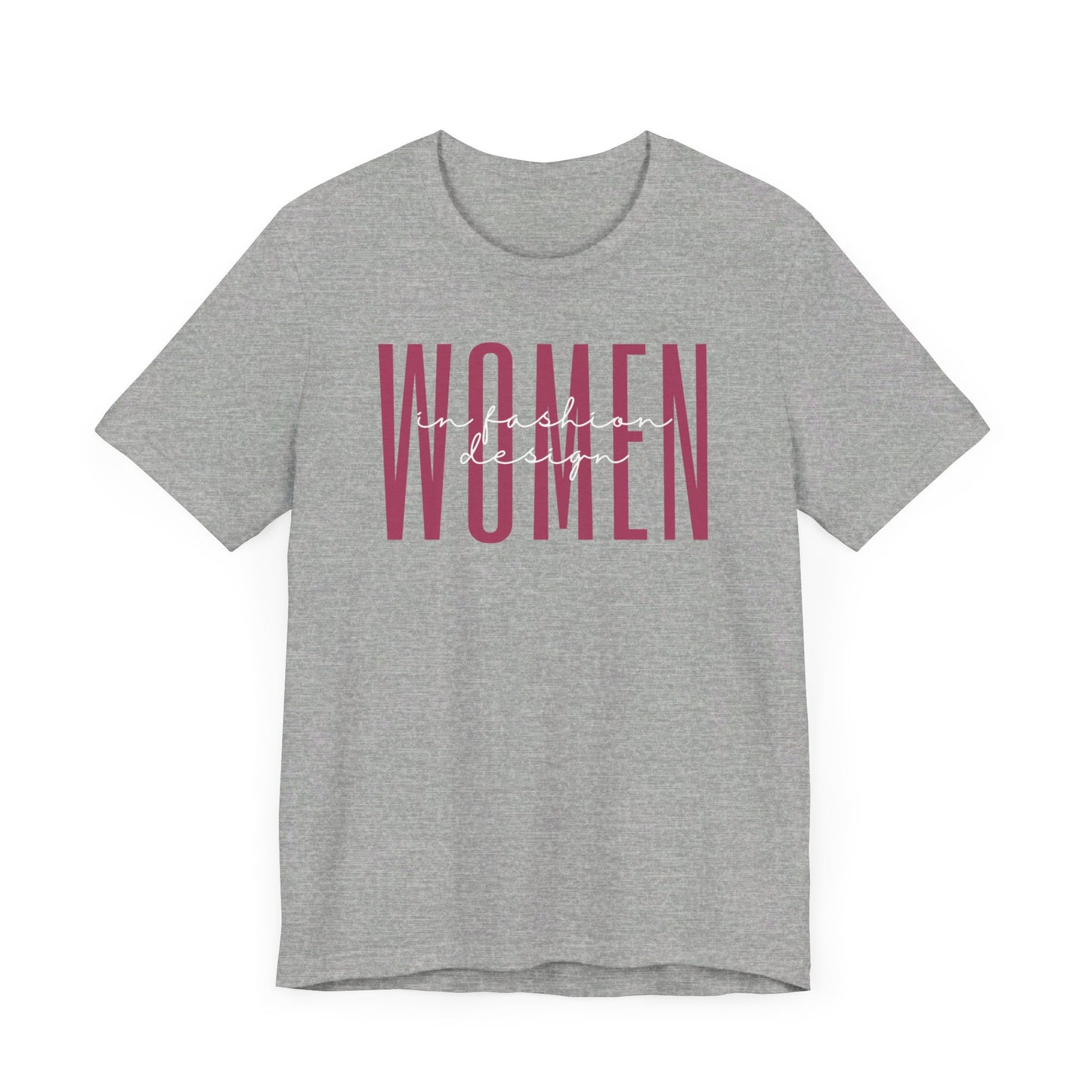 Empowering Women in Fashion Design T-Shirt - Inspirational Gift for Female Fashion Designers, Stylists, and Artists