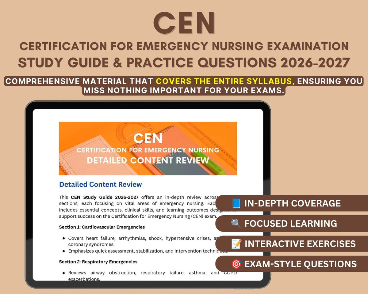 CEN Study Guide 2026-2027: Practice Questions, Detailed Answers, Tips & Strategies for Emergency Nursing Certification - CEN Exam Preparation