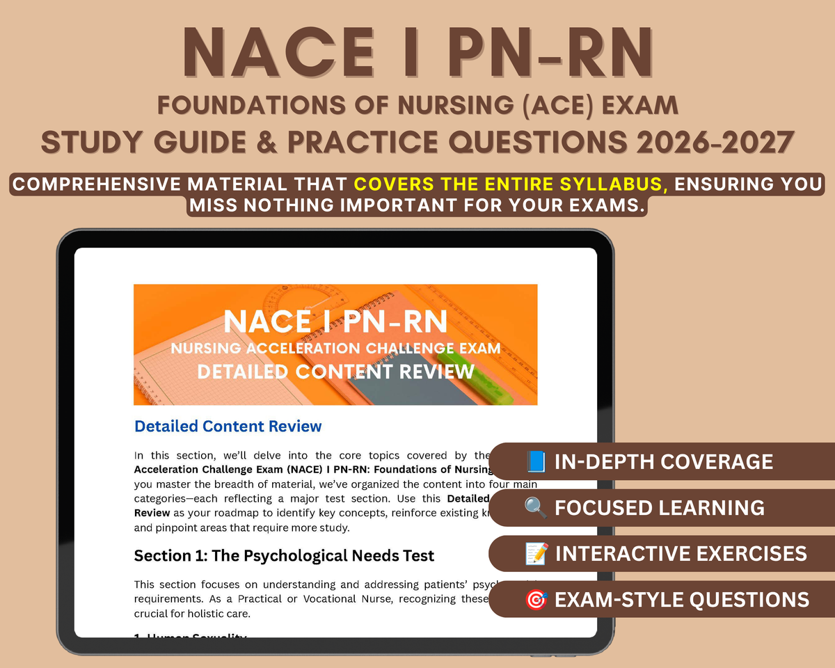 NACE I PN-RN: Foundations of Nursing Study Guide 2026-2027