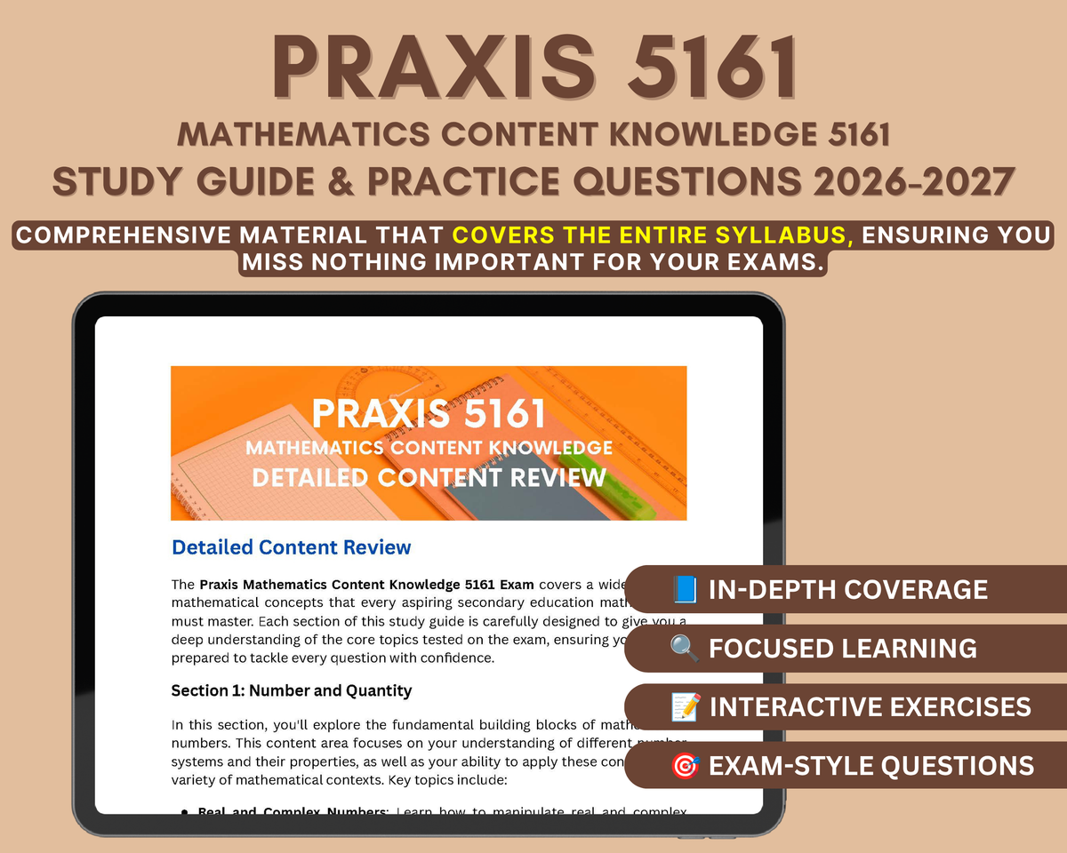 Praxis Mathematics Content Knowledge 5161 Study Guide 2026-2027: : In-Depth Review & Practice Tests for Aspiring Educators