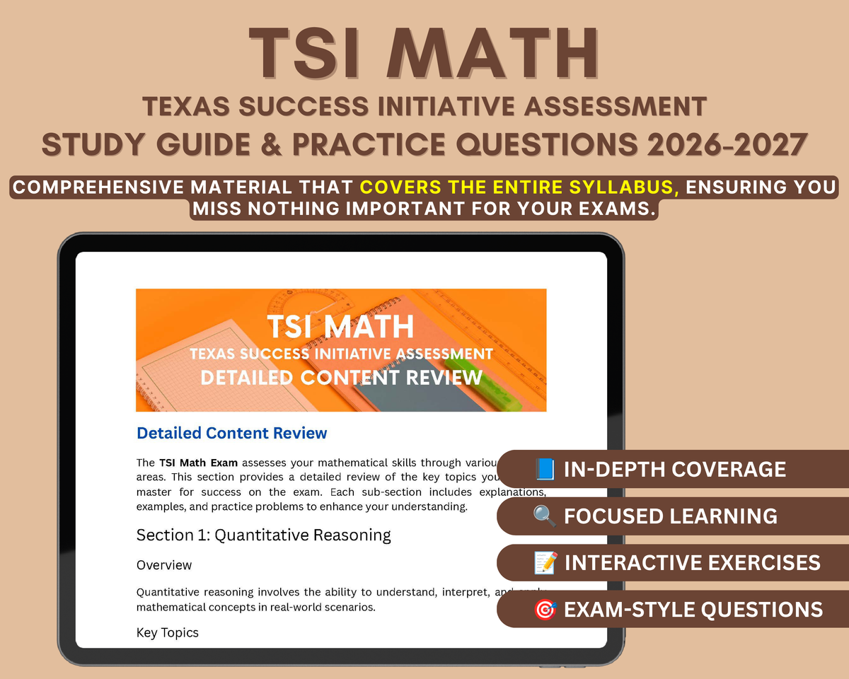 TSI Math Study Guide 2026-2027: In-Depth Content Review & Practice Tests for Texas Success Initiative Assessment Test