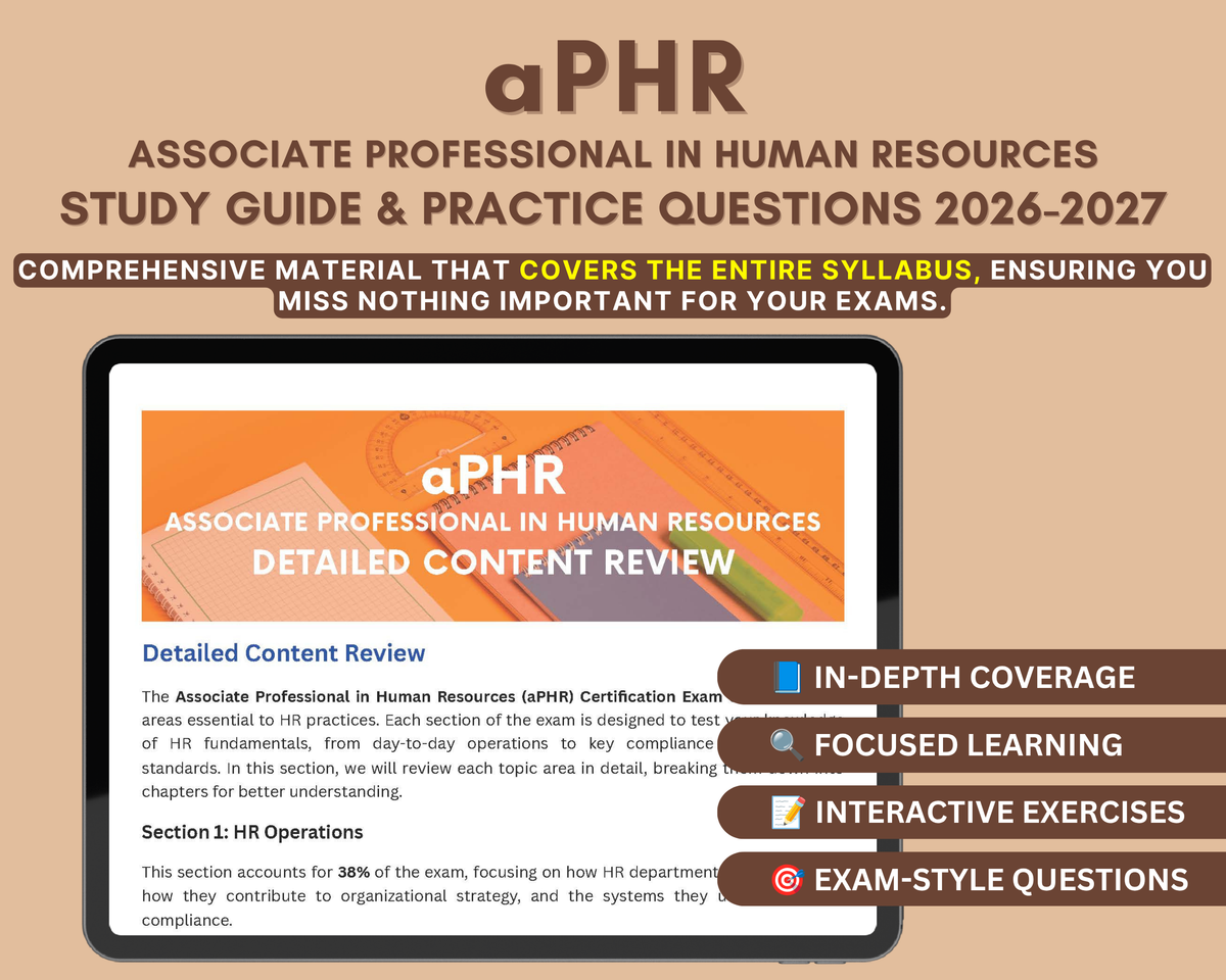 aPHR Study Guide 2026-2027: In-Depth Content Review, Practice Tests & Exam Strategies for HR Exam Prep