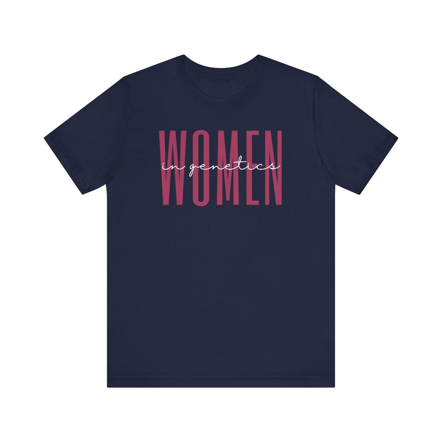 Empowering Women in Genetics T-Shirt - Inspirational Gift for Female Geneticists, Researchers, and Scientists