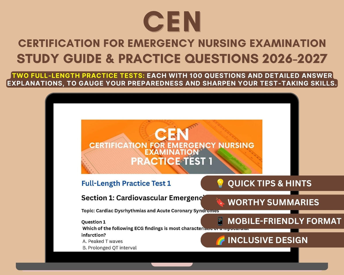 CEN Study Guide 2026-2027: Practice Questions, Detailed Answers, Tips & Strategies for Emergency Nursing Certification - CEN Exam Preparation
