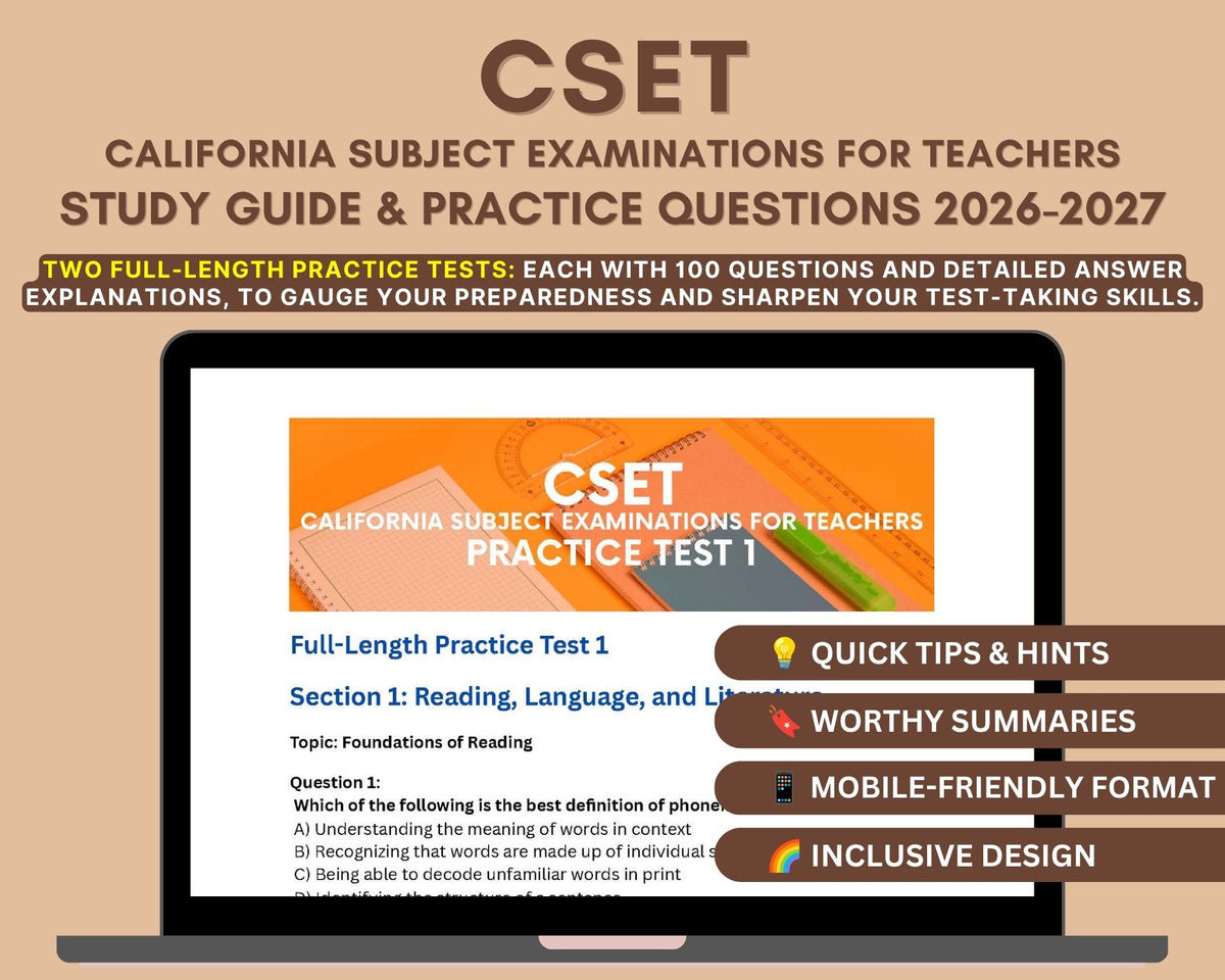 CSET Study Guide 2026-2027: In-Depth Content Review, Practice Tests & Exam Strategies for California Teaching Exams