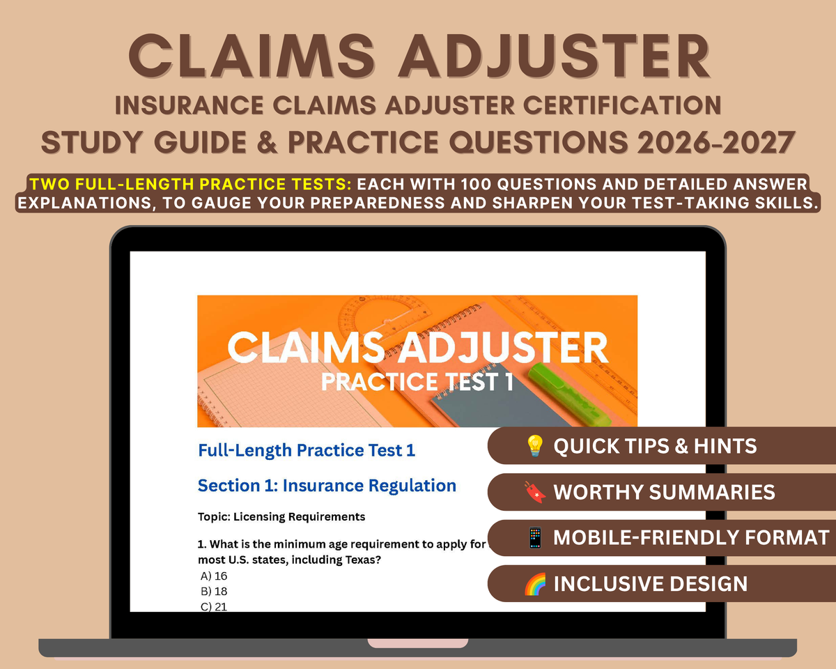 Claims Adjuster Exam Study Guide 2026-2027