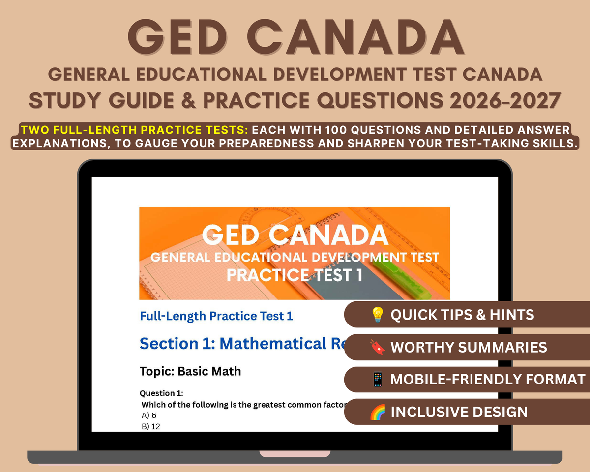 GED Canada Study Guide 2026-2027: In-Depth Content Review, Practice Tests & Exam Strategies to Boost Your GED Scores!