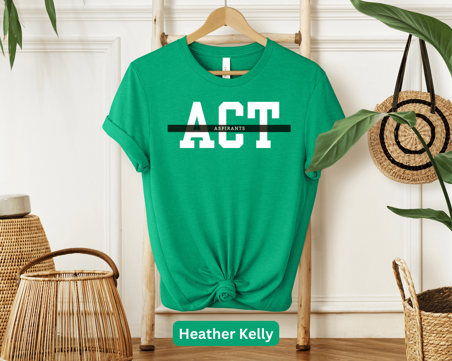 ACT Prep T-Shirt - Ace Your College Entrance Exam with Inspirational Study Gear