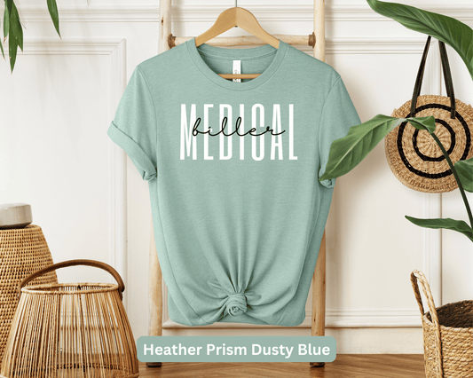 Medical Biller T-Shirt: Healthcare Billing Expert Tee, Medical Coding Shirt, Insurance Processing Top, Health Finance Specialist Apparel