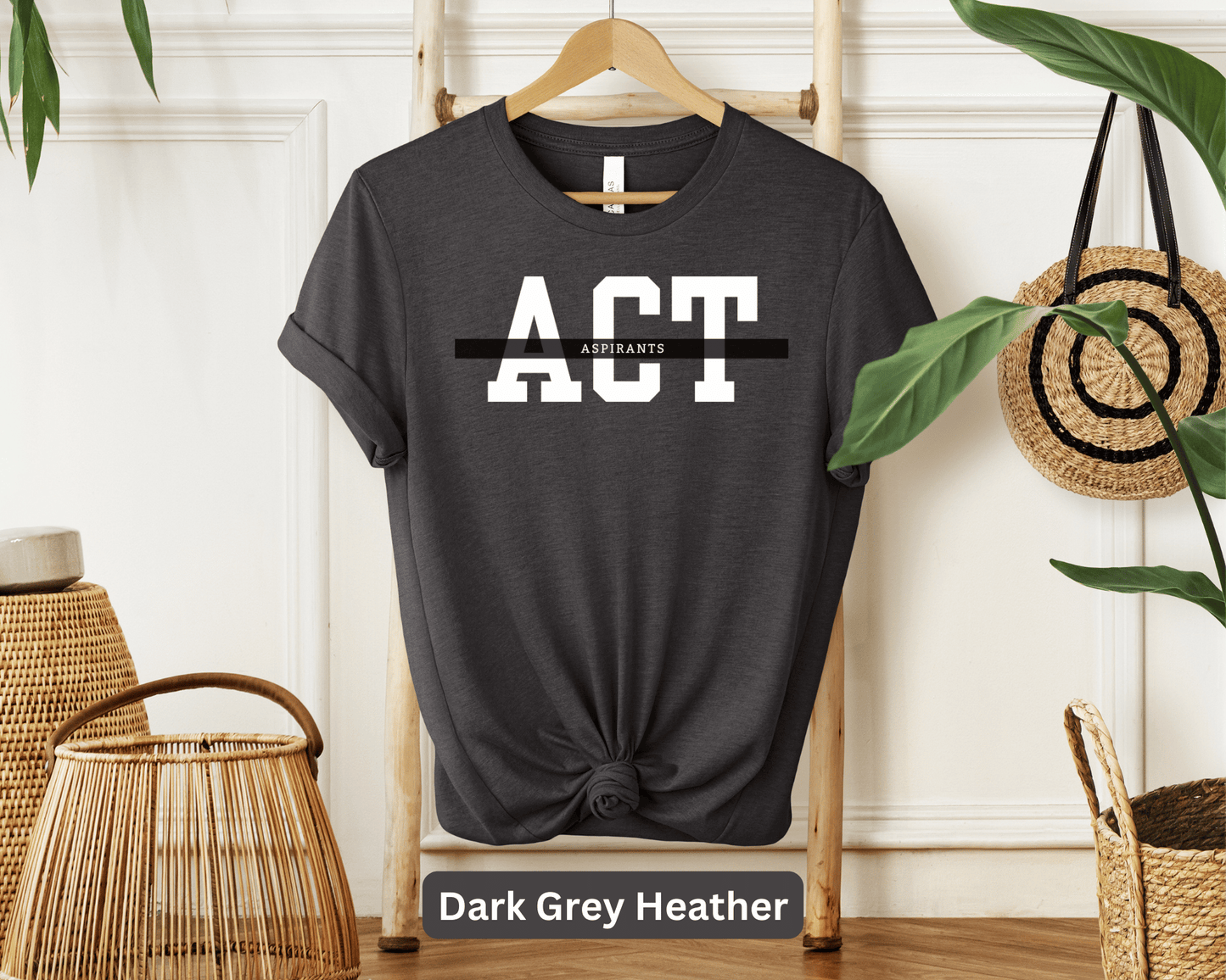 ACT Prep T-Shirt - Ace Your College Entrance Exam with Inspirational Study Gear