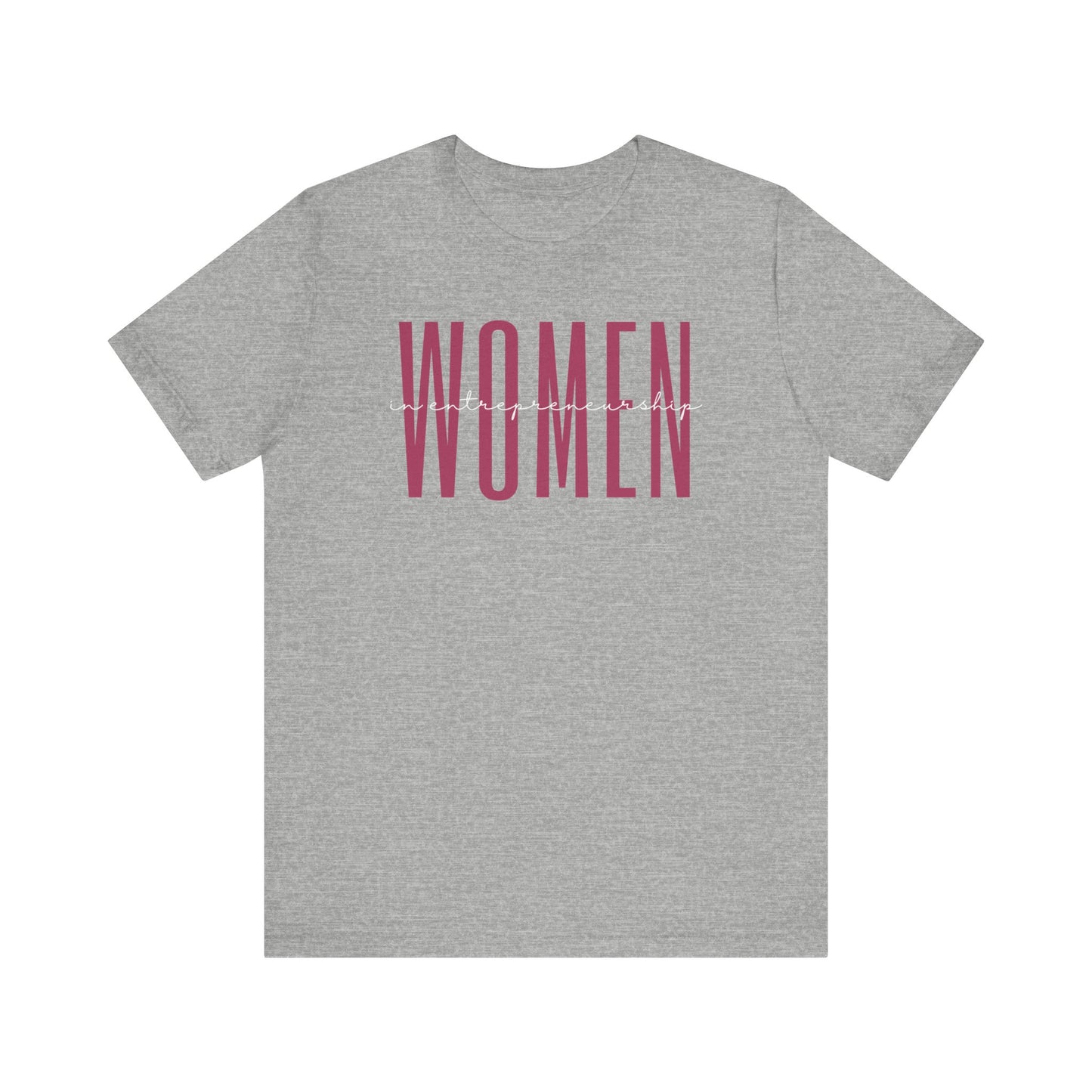 Empowering Women in Entrepreneurship T-Shirt - Inspirational Gift for Female Entrepreneurs, Business Owners, and Startup Founders