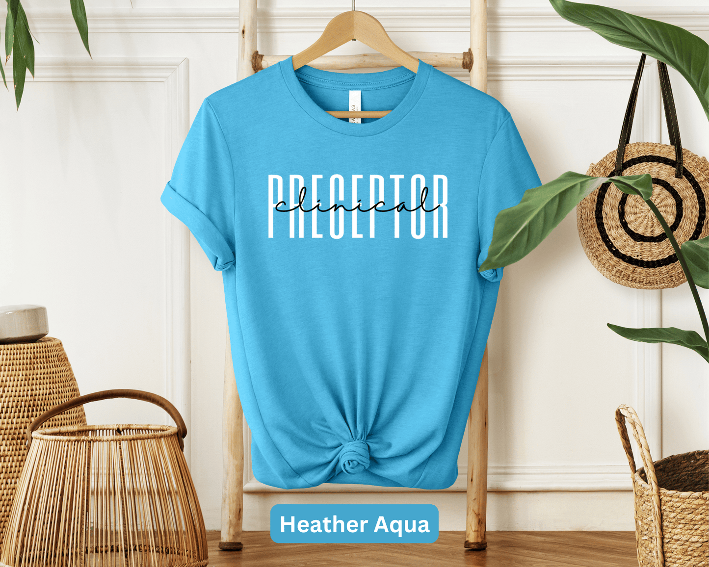 Clinical Preceptor T-Shirt - Mentor Tee - Gift for Clinical Preceptors - Inspirational Healthcare Shirt - Professional Apparel