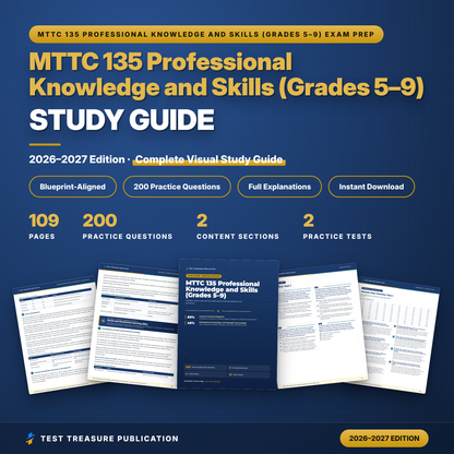MTTC 135 Professional Knowledge and Skills 5-9 Study Guide 2026–2027 | Michigan Teacher Certification Exam Prep