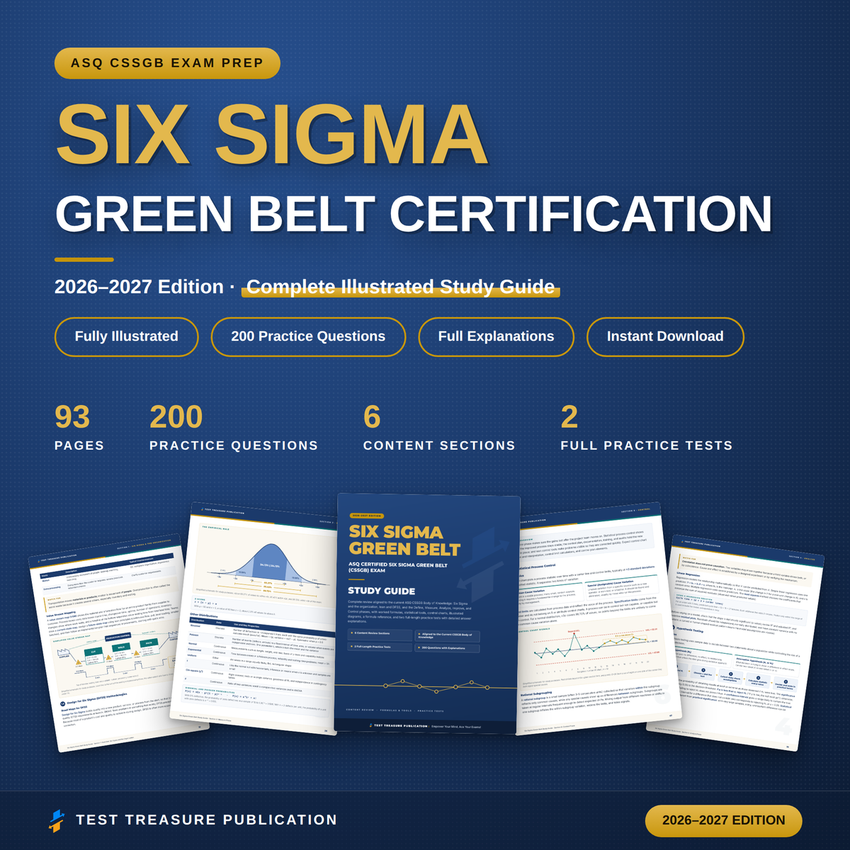 Six Sigma Green Belt CSSGB Study Guide 2026–2027 — Redesigned Illustrated Edition | 200 Practice Questions