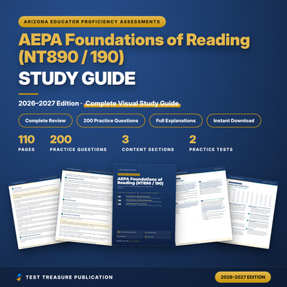 AEPA Foundations of Reading NT890 190 Study Guide 2026-2027 | Arizona Teacher Certification Prep | 200 Practice Questions