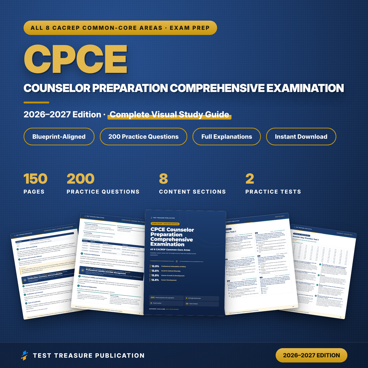 CPCE Study Guide 2026–2027 | Counselor Preparation Comprehensive Exam Prep, 8 CACREP Areas + 2 Practice Tests (200 Questions)