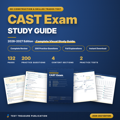 CAST Exam Study Guide 2026–2027 | EEI Construction and Skilled Trades Utility Test Prep + 2 Practice Tests