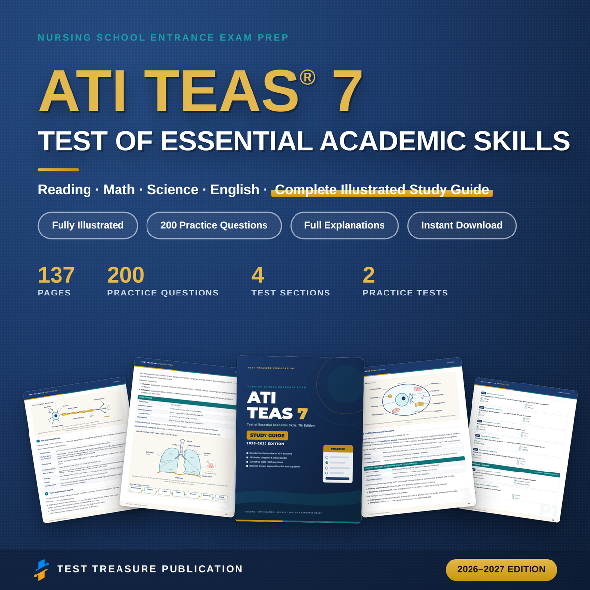 ATI TEAS 7 Study Guide 2026–2027 — Redesigned Illustrated Edition | 200 Practice Questions