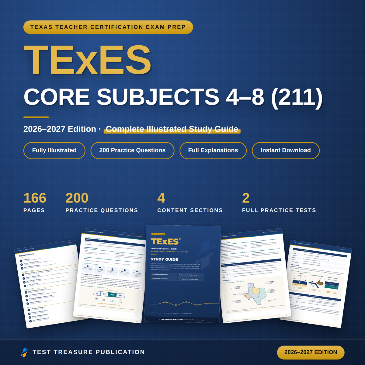 TExES Core Subjects 4–8 (211) Study Guide 2026–2027 — Redesigned Illustrated Edition | 200 Practice Questions