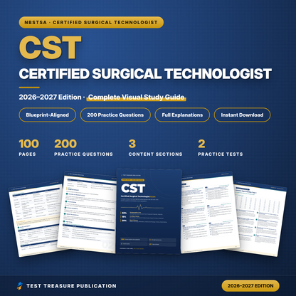 CST Exam Study Guide 2026-2027, Certified Surgical Technologist Test Prep, 200 Practice Questions, NBSTSA Surg Tech Review PDF
