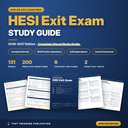 HESI Exit Exam Study Guide 2026–2027 | HESI RN Exit Exam Prep, Illustrated, 200 Practice Questions (pdf)