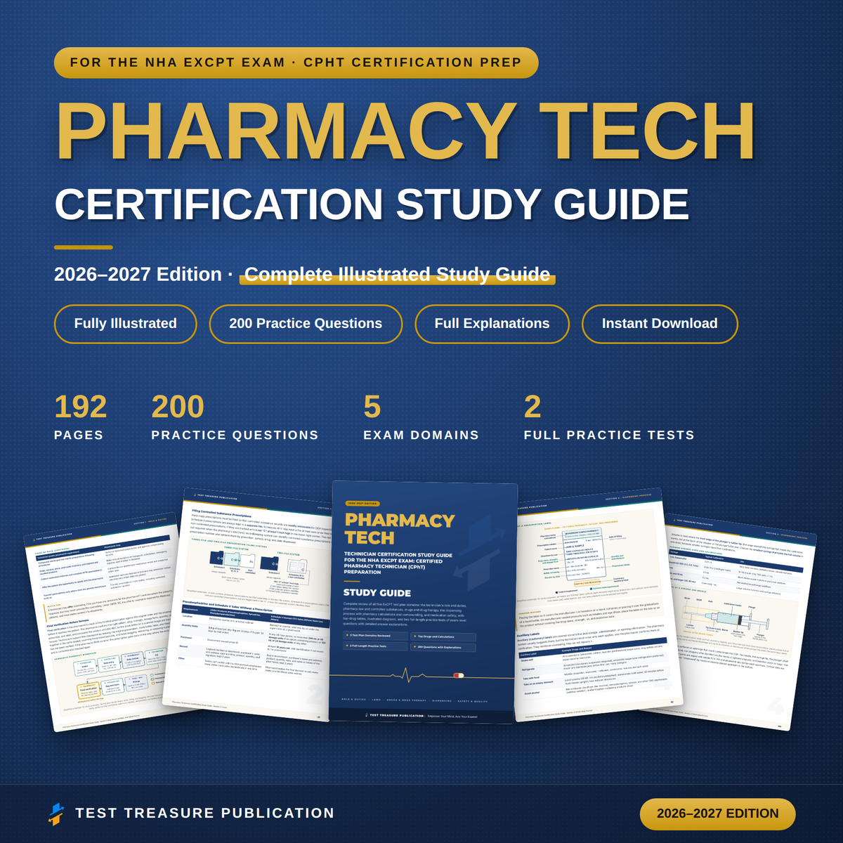Pharmacy Technician Certification Study Guide 2026-2027 for the NHA ExCPT, Pharm Tech Exam Review, Top Drugs, 200 Practice Questions