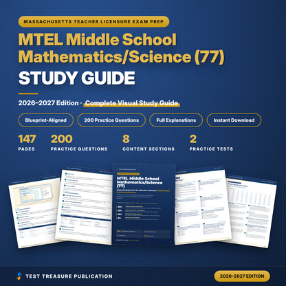 MTEL Middle School Mathematics/Science (77) Study Guide 2026–2027 | Teacher Licensure Review + 200 Practice Questions | PDF