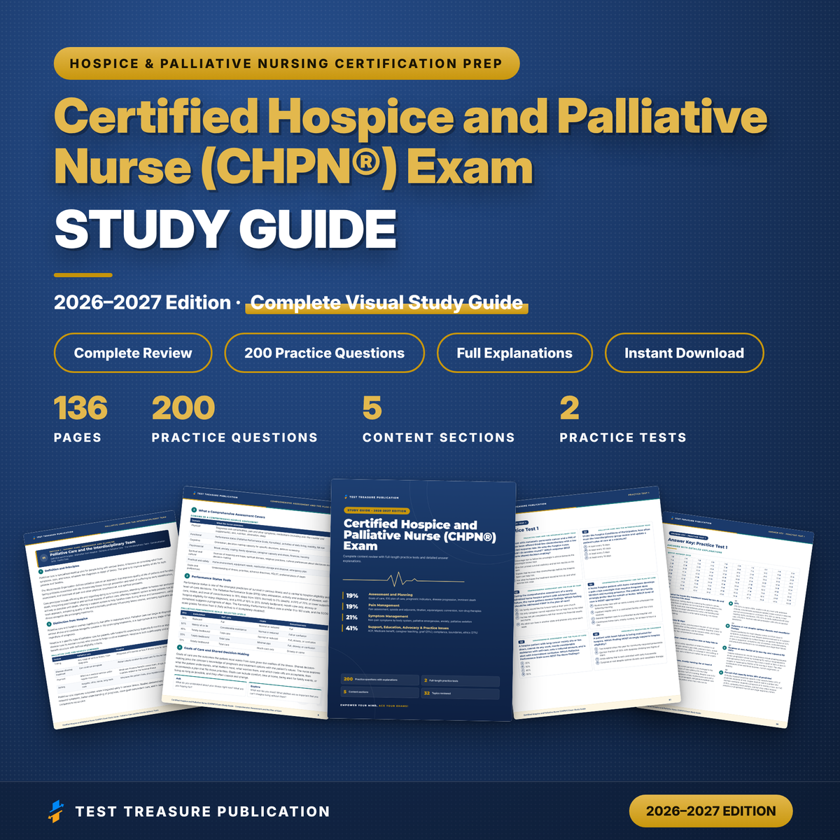 CHPN Exam Study Guide 2026–2027 | Certified Hospice and Palliative Nurse Prep | Hospice Nurse Certification | 200 Practice Questions | PDF