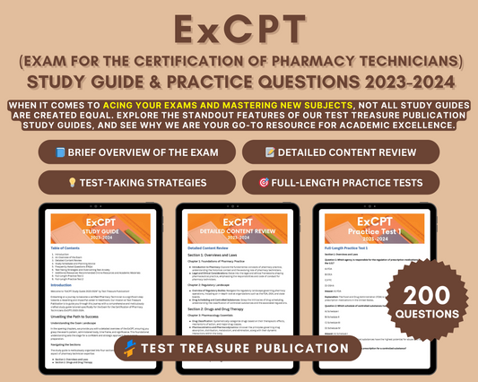 ExCPT Study Guide 2023-2024: In-Depth Content Review, Practice Tests & Exam Tips for Pharmacy Technician Certification